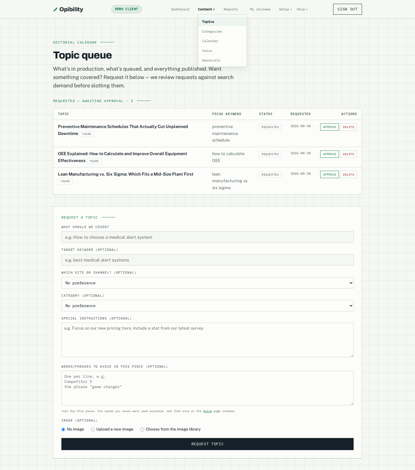 Opibility client portal topic queue showing requested topics awaiting approval and the request-a-topic form